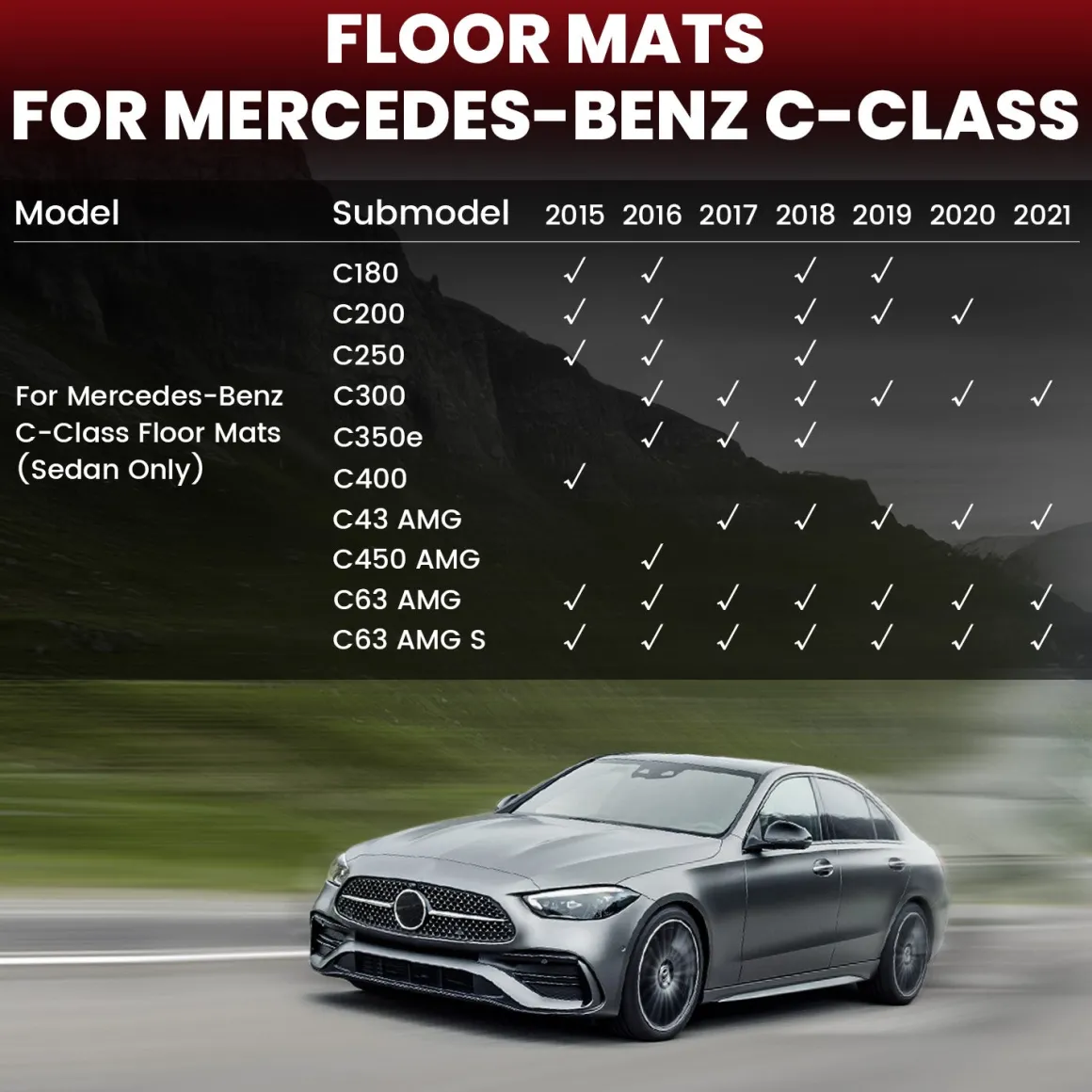 Fit for 2015-2021 Mercedes-Benz C-Class Floor Mats, Fit Sedan ONLY